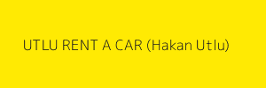 UTLU RENT A CAR (Hakan Utlu)